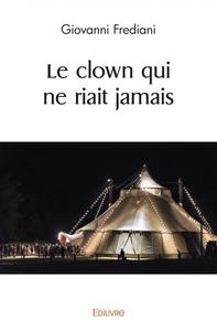 Le clown qui ne riait jamais