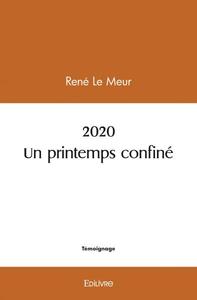 2020 un printemps confiné