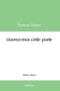 Ouvrez-moi cette porte