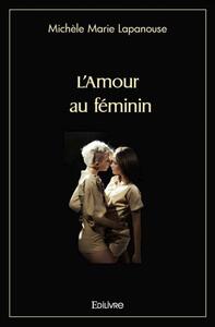 L'amour au féminin