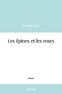 Les Épines et les roses