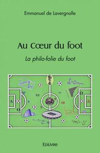 Au coeur du foot