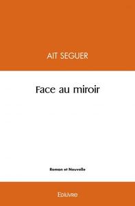 Face au miroir