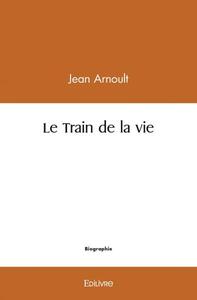 Le train de la vie