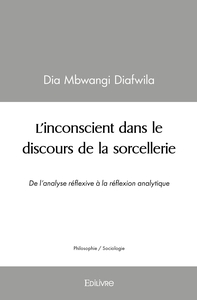 L'inconscient dans le discours de la sorcellerie