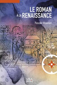 Le roman à la Renaissance
