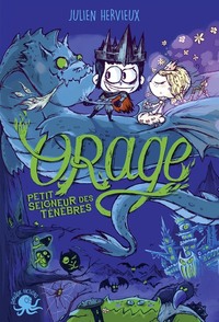 ORAGE PETIT SEIGNEUR DES TENEBRES