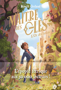 LE MAITRE DES CLES - TOME 2 L'OR DES LUTINS - VOL02