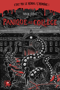 Joue ta peur - Panique au collège