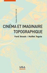 Cinéma et imaginaire topographique