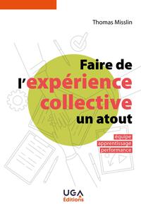Faire de l'expérience collective un atout
