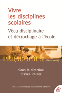 Vivre les disciplines scolaires