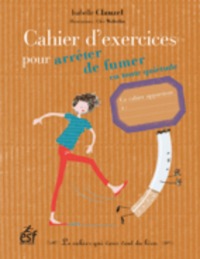 CAHIER D EXERCICES POUR ARRETER DE FUMER