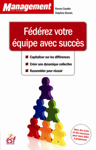 Federez votre equipe avec succes