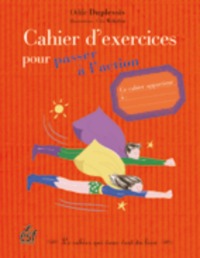 CAHIER D'EXERCICES POUR PASSER A L'ACTION