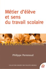 Métier d'élève et sens du travail scolaire