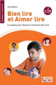 Bien lire et aimer lire les gestes pour découvrir la lecture dès 5 ans