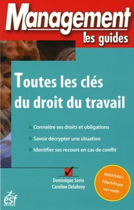 Toutes les cles du droit au travail