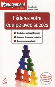 Federez votre equipe avec succes