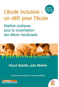 L'école inclusive : un défi pour l'école