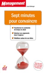 SEPT MINUTES POUR CONVAINCRE