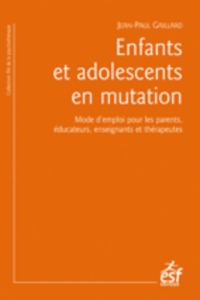 Enfants et adolescents en mutation