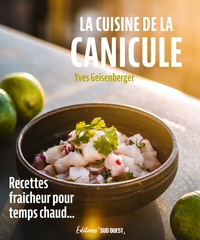 La cuisine de la canicule