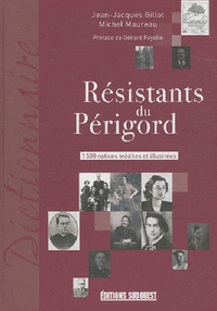 RESISTANTS DU PERIGORD (LES)