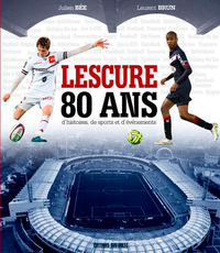 LESCURE, 80 ANS D'HISTOIRES, DE SPORTS ET D'EVENEM