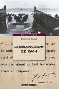 DEBARQUEMENT DE NORMANDIE, 6 JUIN 1944