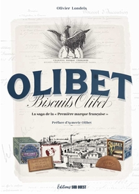 "BISCUITS OLIBET. La ""Première marque française"" de biscuits"