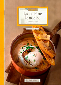 Connaitre La Cuisine Landaise