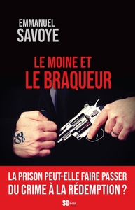 LE MOINE ET LE BRAQUEUR
