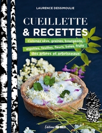 CUEILLETTE & RECETTES