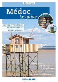 Médoc, le guide