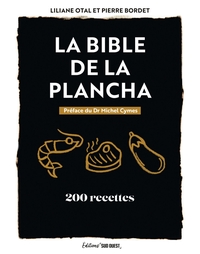 LA BIBLE DE LA PLANCHA