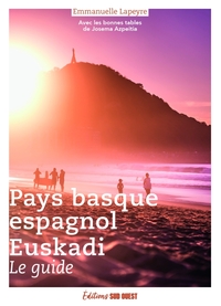 EUSKADI - LE GUIDE DU PAYS BASQUE ESPAGNOL