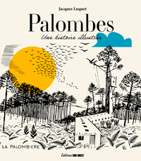 PALOMBES, UNE HISTOIRE ILLUSTREE