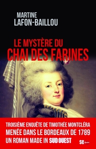 LE MYSTÈRE DU CHAI DES FARINES