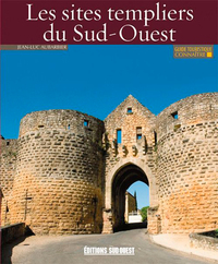 Connaitre Sites Templiers Du Sud-Ouest