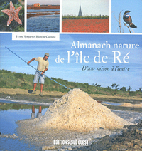 ALMANACH NATURE DE L'ILE DE RE (L')