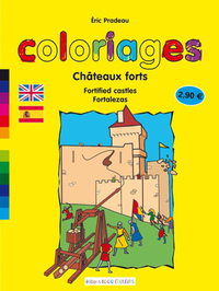 CHATEAUX FORTS (COLORIAGES)