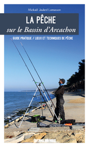 PECHE SUR LE BASSIN D'ARCACHON (LA)