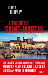 L'ÉVADÉ DE SAINT-MARTIN