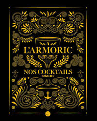 L'ARMORIC, NOS COCKTAILS DEMI-SEL