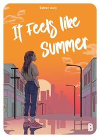 It Feels like Summer