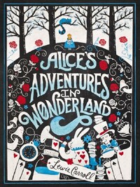ALICE'S ADVENTURES IN WONDERLAND