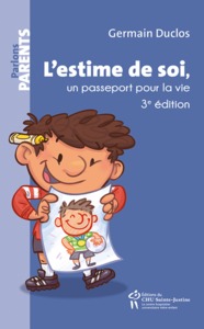 L'ESTIME DE SOI, UN PASSEPORT POUR LA VIE