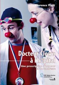 DR CLOWN A L'HOPITAL'UNE PRESCRIPTION