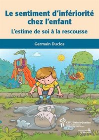 LE SENTIMENT D'INFERIORITE CHEZ L'ENFANT